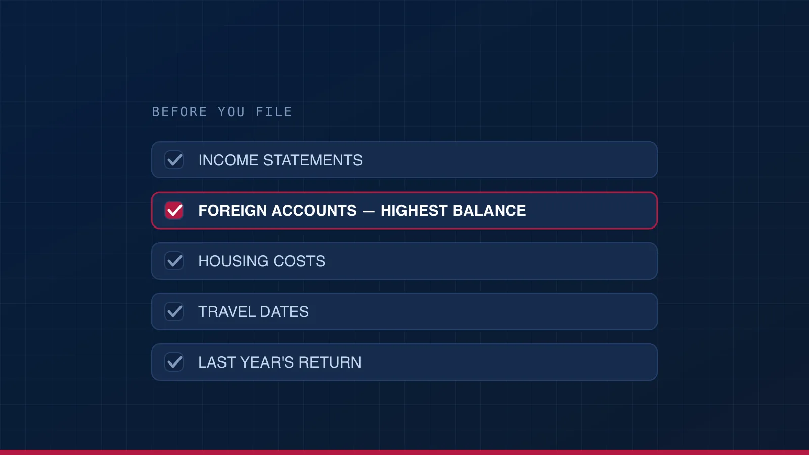 A five-item document checklist with the foreign account balances row highlighted.